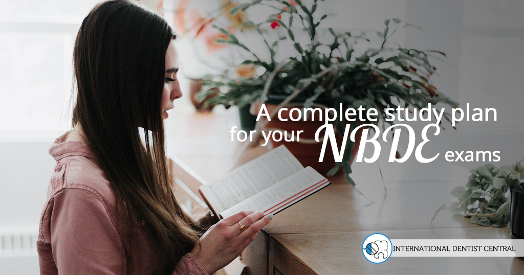 A complete study plan for your NBDE part 1 and part 2!