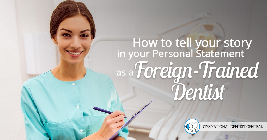 foreign-trained dentist writing personal statement