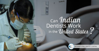can indian dentists work in the USA